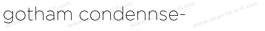 gotham condennse字体转换
